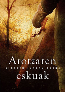 Libros en euskera Arotzaren eskuak